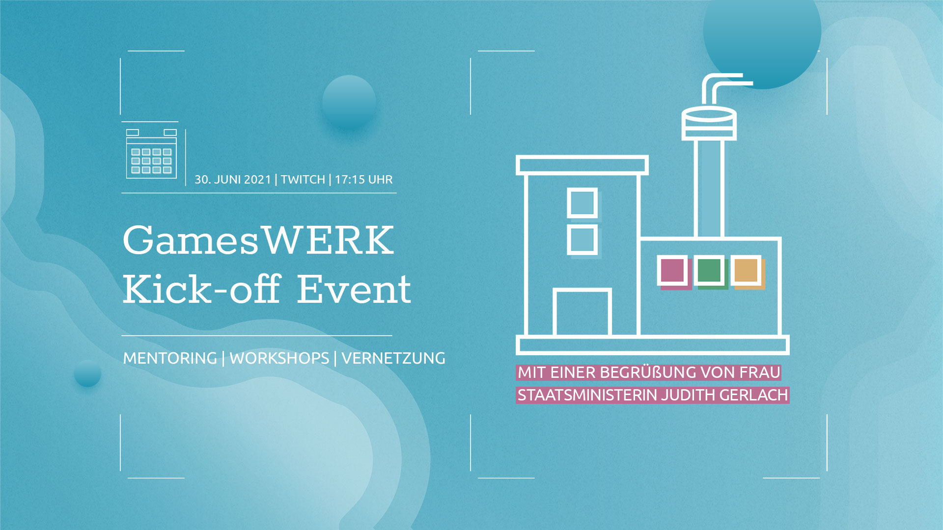 Ankündigung des GamesWerk Kick-off Events auf Twich vom Games/Bavari