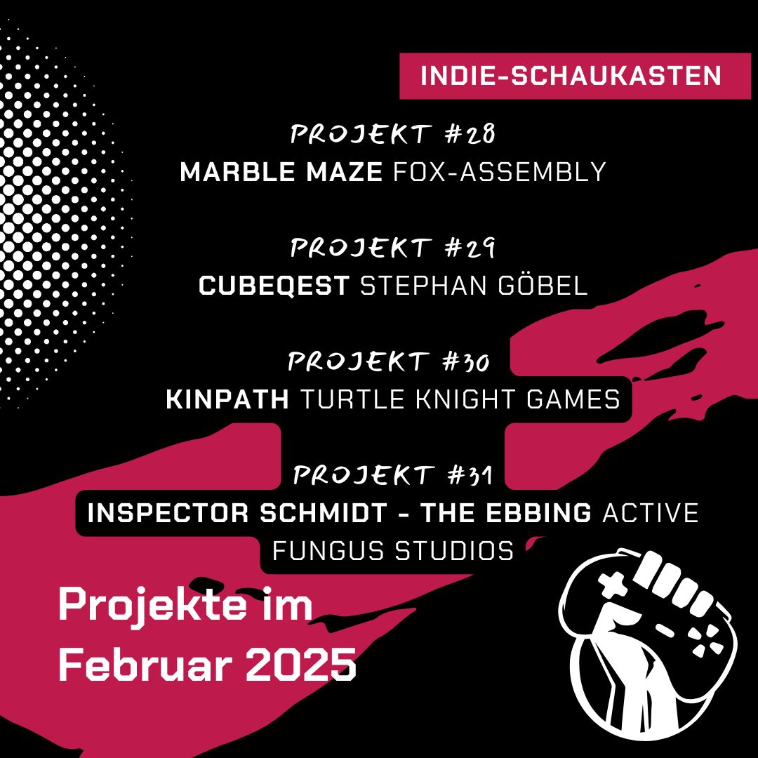 Übersicht Games-Projekte Indie-Games im Indie-Schaukasten im Februar 2025