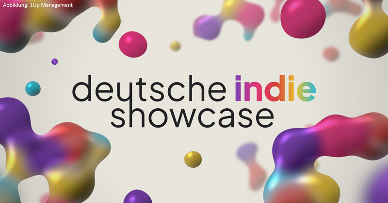 Deutsche Indie Showcase 2026. Quelle/Autor: 1UP Management